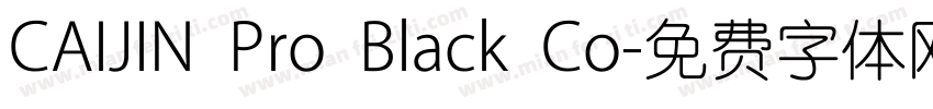 CAIJIN Pro Black Co字体转换